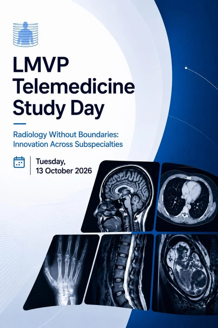 LMVP Telemedicine Study Day
Radiology Without Boundaries: Innovation Across Subspecialties
